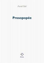 Couverture du livre « Prosopopee » de Farid Tali aux éditions P.o.l