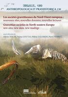 Couverture du livre « Les Sociétés gravettiennes du Nord-Ouest européen » de Gouta Touze Olivier aux éditions Pulg