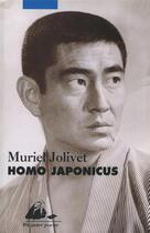 Couverture du livre « Homo japonicus » de Muriel Jolivet aux éditions Picquier
