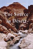 Couverture du livre « Le creuset du désert » de Etienne Goutagny aux éditions Traditions Monastiques