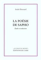 Couverture du livre « POESIE DE SAPHO -LA- » de Bonnard Andre aux éditions Éditions De L'aire