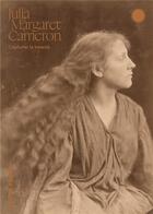 Couverture du livre « Capturer la beauté » de Julia Margaret Cameron aux éditions Jeu De Paume