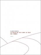 Couverture du livre « Je brise ma voix dans le sein des femmes » de Claire Cursoux aux éditions L'echappee Belle