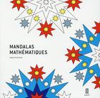 Couverture du livre « Mandalas mathématiques » de Sergio Guinot aux éditions Loft Publications