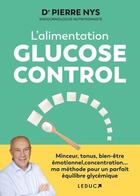 Couverture du livre « L'alimentation glucose control » de Pierre Nys aux éditions Leduc