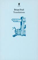 Couverture du livre « Translations » de Brian Friel aux éditions Faber And Faber Digital