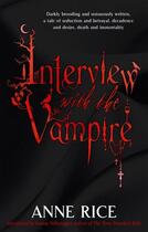 Couverture du livre « INTERWIEW WITH THE VAMPIRE - THE VAMPIRE CHRONICLES V.1 » de Anne Rice aux éditions Sphere