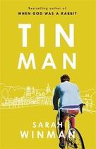 Couverture du livre « Tin man » de Sarah Winman aux éditions Hachette