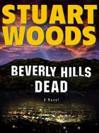 Couverture du livre « Beverly Hills Dead » de Stuart Woods aux éditions Penguin Group Us