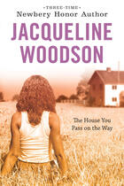 Couverture du livre « The House You Pass On The Way » de Jacqueline Woodson aux éditions Penguin Group Us