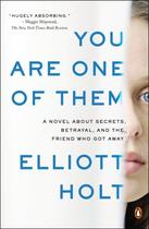 Couverture du livre « You Are One of Them » de Holt Elliott aux éditions Penguin Group Us