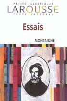 Couverture du livre « Essais » de Michel De Montaigne aux éditions Larousse