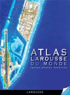 Couverture du livre « L'atlas satellite » de  aux éditions Larousse