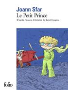 Couverture du livre « Le petit prince » de Joann Sfar et Antoine De Saint-Exupery aux éditions Folio