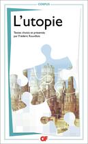 Couverture du livre « L'utopie » de Frederic Rouvillois aux éditions Flammarion