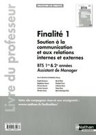 Couverture du livre « Finalite 1 - bts 1re et 2e annees les finalites livre du professeur » de  aux éditions Nathan