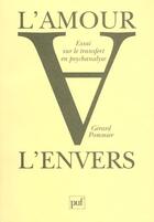 Couverture du livre « L'amour a l'envers » de Gerard Pommier aux éditions Puf