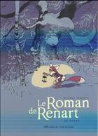 Couverture du livre « Le roman de Renart Tome 2 ; le puits » de Jean-Marc Mathis et Thierry Martin aux éditions Ecole Des Loisirs