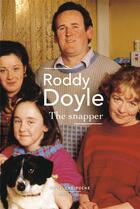 Couverture du livre « The snapper » de Roddy Doyle aux éditions Robert Laffont