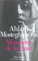 Couverture du livre « Memoires De La Chair » de Mosteghanemi-A aux éditions Albin Michel