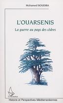 Couverture du livre « L'OUARSENIS : La guerre au pays des cèdres » de  aux éditions Editions L'harmattan