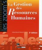 Couverture du livre « La gestion des ressources humaines (3e édition) » de Chloe Guillot-Soulez aux éditions Gualino