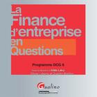 Couverture du livre « La finance d'entreprise en questions » de Olivier Levyne et Quentin Matillon aux éditions Gualino Editeur