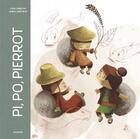 Couverture du livre « Pi, Po, Pierrot » de Samuel Ribeyron et Chun-Liang Yeh aux éditions Hongfei