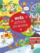 Couverture du livre « Noël autour du monde » de  aux éditions Kimane