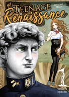 Couverture du livre « Teenage renaissance Tome 1 » de Yushin Kuroki aux éditions Akata