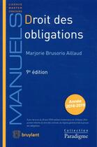 Couverture du livre « Droit des obligations (9e édition) » de Marjorie Brusorio Aillaud aux éditions Bruylant