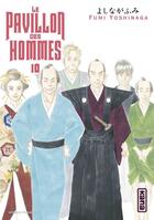 Couverture du livre « Le pavillon des hommes t.10 » de Fumi Yoshinaga aux éditions Kana