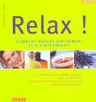Couverture du livre « Relax! comment refaire rapidemment le plein d'energie » de Lockstein et Faust aux éditions Vigot