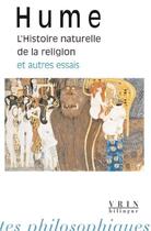 Couverture du livre « L'histoire naturelle de la religion et autres essais » de David Hume aux éditions Vrin