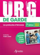 Couverture du livre « URG' : de garde : les protocoles d'Avicenne (édition 2023/2024) » de Frederic Adnet et Collectif aux éditions Arnette