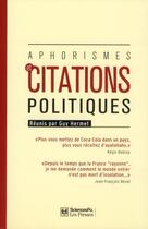 Couverture du livre « Aphorismes et citations politiques » de Guy Hermet aux éditions Presses De Sciences Po