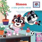 Couverture du livre « Simon a une petite soeur » de Sophie De Mullenheim et Romain Guyard aux éditions Auzou