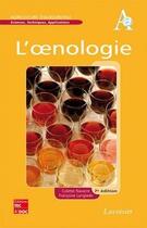 Couverture du livre « L'oenologie (7e édition) » de Colette Navarre et Francoise Langlade aux éditions Tec Et Doc