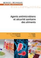 Couverture du livre « Agents antimicrobiens et sécurité sanitaire des aliments » de  aux éditions Tec Et Doc