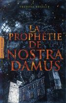Couverture du livre « La prophétie de Nostradamus » de Theresa Breslin aux éditions Milan