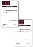Couverture du livre « Problèmes inverses en imagerie et en vision Tome 1 à Tome 2 » de Ali Mohammad-Djafar aux éditions Hermes Science Publications