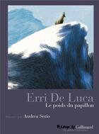 Couverture du livre « Le poids du papillon » de Erri De Luca et Andrea Serio aux éditions Futuropolis