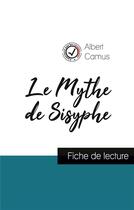 Couverture du livre « Le Mythe de Sisyphe, d'Albert Camus » de  aux éditions Comprendre La Litterature