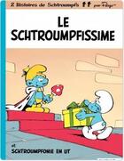 Couverture du livre « Les Schtroumpfs Tome 2 : le schtroumpfissime et Schtroumpfonie en ut » de Peyo aux éditions Dupuis