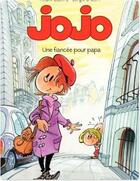 Couverture du livre « Jojo Tome 15 ; une fiancée pour papa » de Andre Geerts aux éditions Dupuis