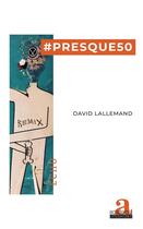 Couverture du livre « #presque50 » de David Lallemand aux éditions Academia