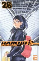 Couverture du livre « Haikyu !! les as du volley Tome 26 » de Haruichi Furudate aux éditions Crunchyroll