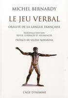 Couverture du livre « Jeu verbal » de Michel Bernardy aux éditions L'age D'homme
