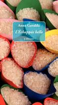 Couverture du livre « L'échappée belle » de Anna Gavalda aux éditions Le Dilettante