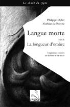 Couverture du livre « Langue morte » de Dubit et De Breyne aux éditions Editions Du Cygne